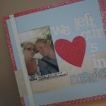 we left our heart's in mexico