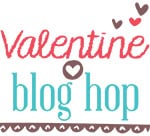 Valentine Blog Hop Series